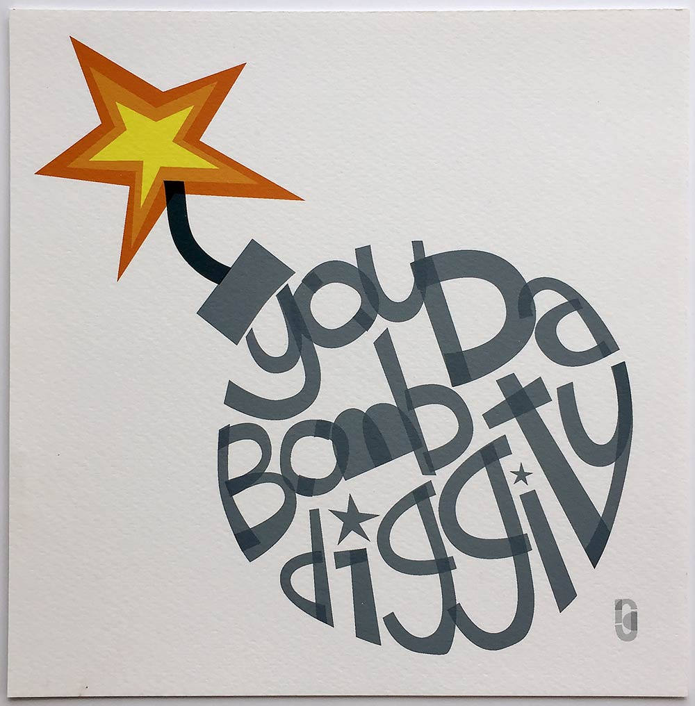 You Da Bomb Diggity — Art Print – Rebecca Gallagher Art