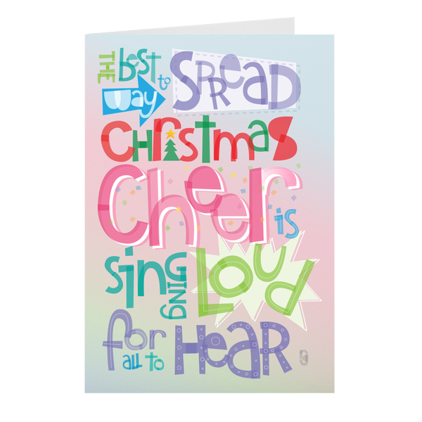 The Best Way To Spread Christmas Cheer Is Singing Loud For All To Hear — 3.5" x 5" Cards and Envelopes