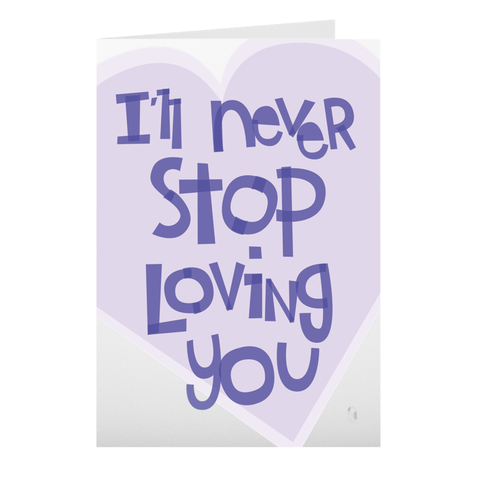 I'll Never Stop Loving You... But Keep Forgetting To Replace The Toilet Paper Roll And I Will End You — 3.5" x 5" Cards and Envelopes