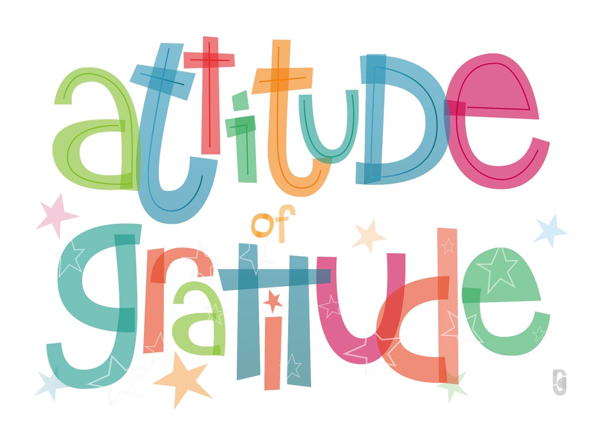 Attitude Of Gratitude — Art Print