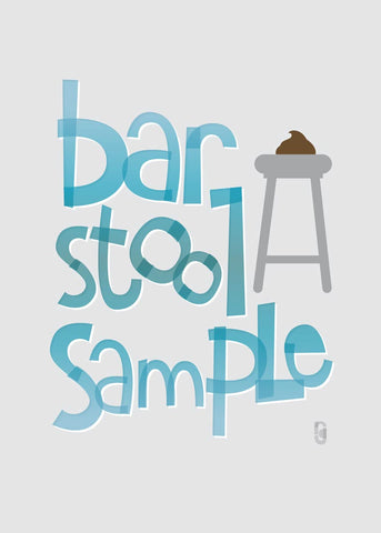 Bar Stool Sample  — Art Print