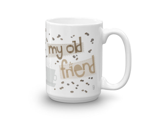 Hello Darkness, My Old Friend — Coffee Mug