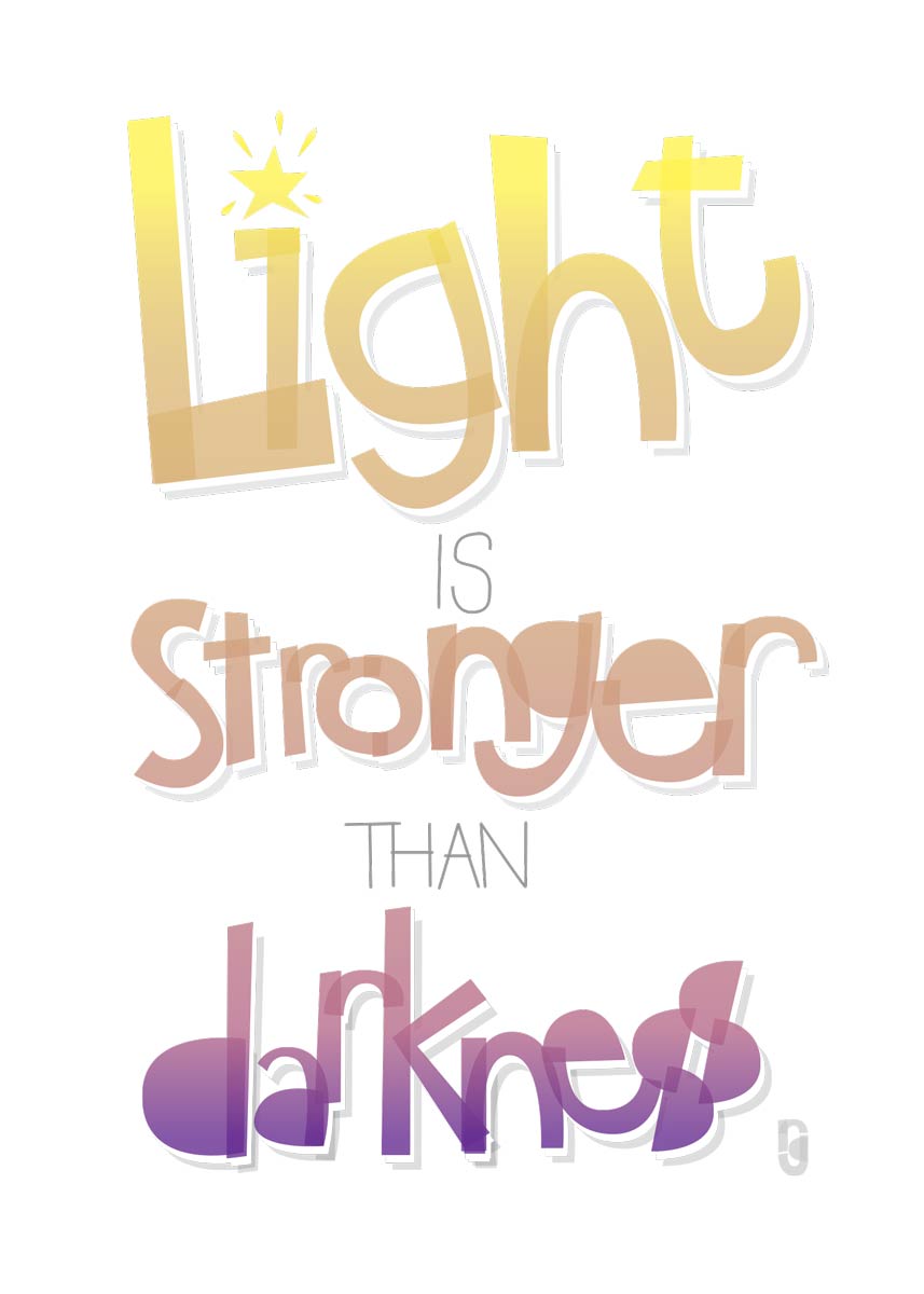 Light Is Stronger Than Darkness — Art Print – Rebecca Gallagher Art