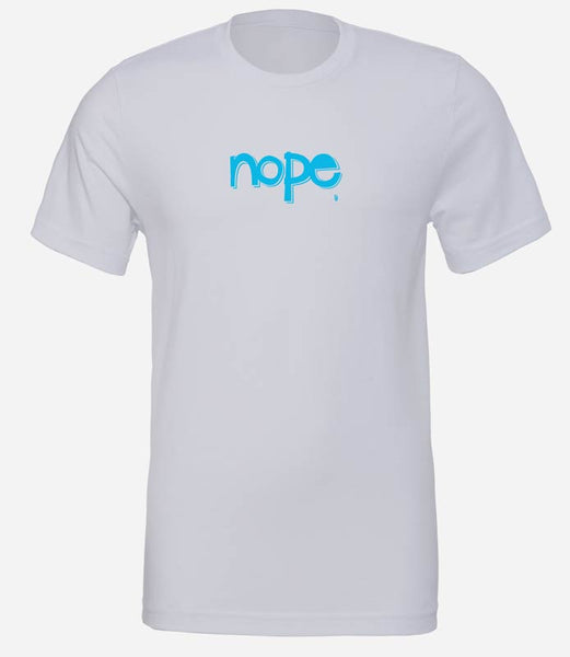 Nope — Unisex T-Shirt