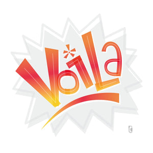 Voila — Art Print