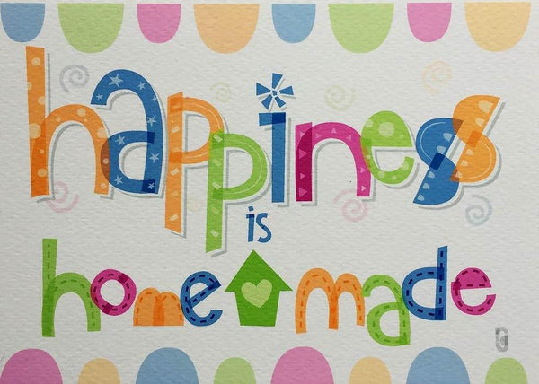 Happiness Is Homemade — Art Print