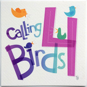 Four Calling Birds — Art Print
