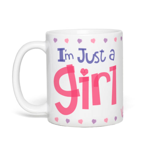 I'm Just A Girl, Standing In Front of Boy... Asking Him To Refill Her Coffee — Coffee Mug